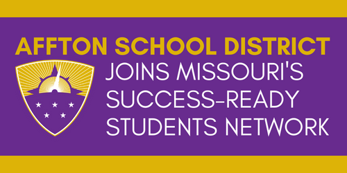Affton Joins Success-Ready Students Network