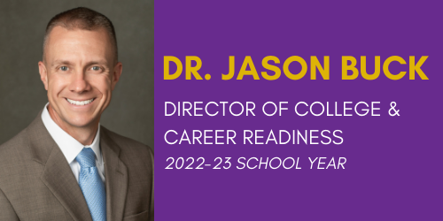 Dr. Jason Buck named Director of College and Career Readiness graphic
