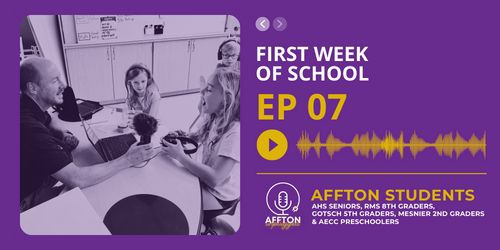 "First Week of School" - Affton Unplugged, Ep. 07